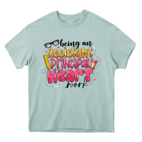 Arona Being an Assistant Principal is Heart Work Heavy Core Tee - CowhideDigitalArt