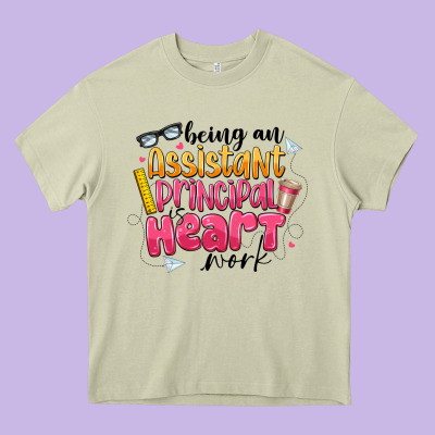 Being An Assistant Principal Is Heart Work Heavy Core Tee Designed By Cowhidedigitalart