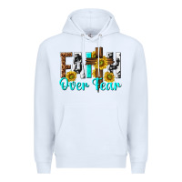 White faith over fear Premium Hoodie - texasbilliewilder
