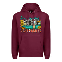 Burgundy home is where  you park it Premium Hoodie - texasbilliewilder