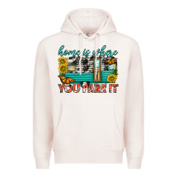 Pale Pink home is where  you park it Premium Hoodie - texasbilliewilder