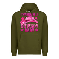 Army Green i wanna be a cowboy baby Premium Hoodie - texasbilliewilder