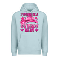 Blue Mist i wanna be a cowboy baby Premium Hoodie - texasbilliewilder