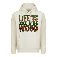 Oatmeal Heather life is good in the wood Premium Hoodie - texasbilliewilder