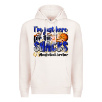 Pale Pink i'm just here for the snacks #basketball brother Premium Hoodie - Zillion Design Studio