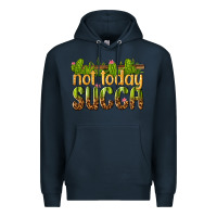 Navy not today succa Premium Hoodie - texasbilliewilder