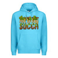 Ocean Blue not today succa Premium Hoodie - texasbilliewilder