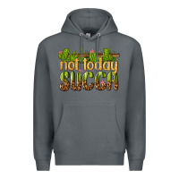 Rock not today succa Premium Hoodie - texasbilliewilder