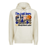 Oatmeal Heather i'm just here for the snacks #basketball sister Premium Hoodie - Zillion Design Studio