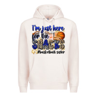 Pale Pink i'm just here for the snacks #basketball sister Premium Hoodie - Zillion Design Studio