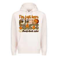 Pale Pink im just here for the snacks basketball sister Premium Hoodie - Zillion Design Studio