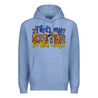 Colony Blue that s my sister on that court Premium Hoodie - Zillion Design Studio
