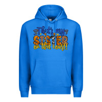 True Royal that s my sister on that court Premium Hoodie - Zillion Design Studio
