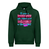 Forest Green it was rough week but i didn't need bail money so Urban Hoodie - MaliasSmallBusiness