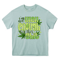 Arona i'm not high enough for Heavy Core Tee - CowhideDigitalArt
