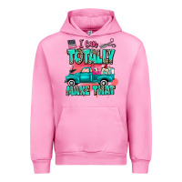 Fuchsia Pink I can totally make that with truck Urban Hoodie - MaliasSmallBusiness