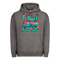 Pigment Tornado I can totally make that with truck Urban Hoodie - MaliasSmallBusiness