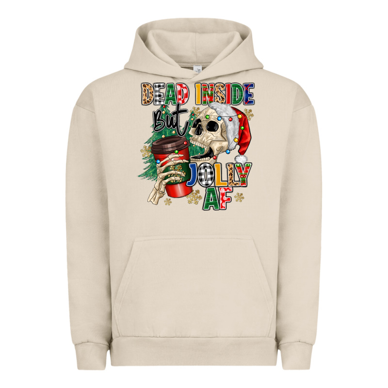 Dead Inside But Jolly As Fuck Urban Hoodie by MaliasSmallBusiness | Teevron