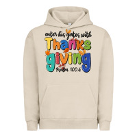 Pigment French Oak enter his gates with thanksgiving psalm 100 4 Urban Hoodie - MaliasSmallBusiness