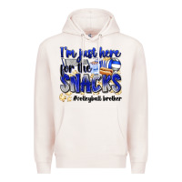 Pale Pink im just here for the snacks volleyball brother Premium Hoodie - Zillion Design Studio