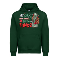 Forest Green girls just wanna have funds Urban Hoodie - MaliasSmallBusiness