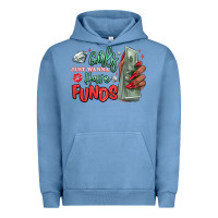 Pigment Pebble Blue girls just wanna have funds Urban Hoodie - MaliasSmallBusiness