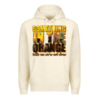 Sandshell something in the orange western Premium Hoodie - texasbilliewilder