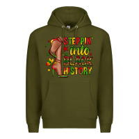 Army Green steppin into black history Premium Hoodie - Zillion Design Studio