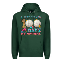 Sports Green i just served 100 days of school volleyball Premium Hoodie - Zillion Design Studio