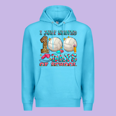 I Just Served 100 Days Of School Volleyball Premium Hoodie Designed By Zillion Design Studio
