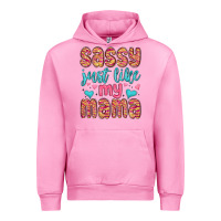 Fuchsia Pink sassy just like my mama Urban Hoodie - MaliasSmallBusiness