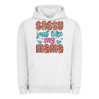 Pigment Lunar Rock sassy just like my mama Urban Hoodie - MaliasSmallBusiness