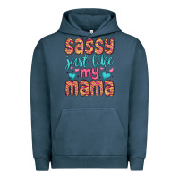 Pigment Midnight Navy sassy just like my mama Urban Hoodie - MaliasSmallBusiness