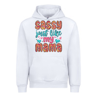 Sassy Just Like My Mama Urban Hoodie | Teevron