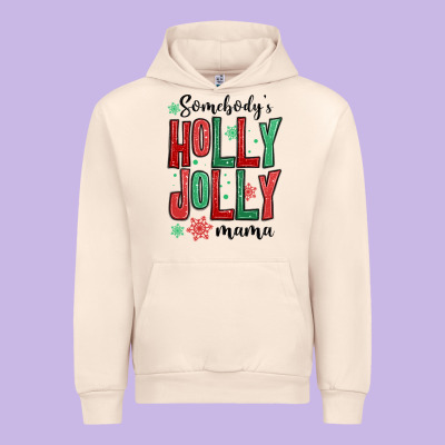 Urban Hoodie somebodys holly jolly mama