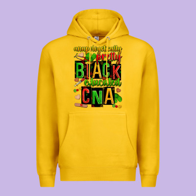 Unapologetically Pretty Black And Educated Cna Zillion Premium Hoodie Designed By Zillion Design Studio
