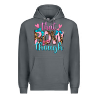 Rock that bow though Premium Hoodie - texasbilliewilder