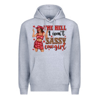 Heather Grey the hell i wont sassy cowgirl Premium Hoodie - texasbilliewilder