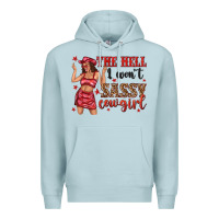Blue Mist the hell i wont sassy cowgirl Premium Hoodie - texasbilliewilder