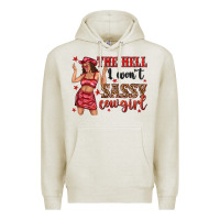 Oatmeal Heather the hell i wont sassy cowgirl Premium Hoodie - texasbilliewilder