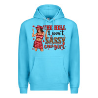 Ocean Blue the hell i wont sassy cowgirl Premium Hoodie - texasbilliewilder