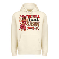Sandshell the hell i wont sassy cowgirl Premium Hoodie - texasbilliewilder