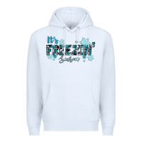 White It's Freezin Season Winter Premium Hoodie - RanaPortraitStore