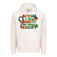 Pale Pink autism is not a disability its a different ability Premium Hoodie - Zillion Design Studio