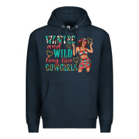 Navy wanted and wild long live cowgirls Premium Hoodie - texasbilliewilder