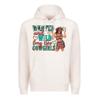 Pale Pink wanted and wild long live cowgirls Premium Hoodie - texasbilliewilder