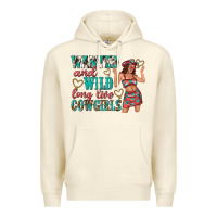 Sandshell wanted and wild long live cowgirls Premium Hoodie - texasbilliewilder