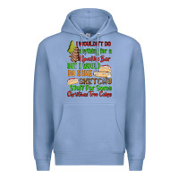 Colony Blue I wouldnt do anything for a klondike bar Premium Hoodie - RanaPortraitStore