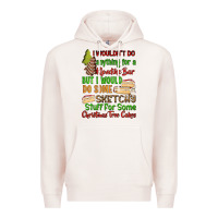 Pale Pink I wouldnt do anything for a klondike bar Premium Hoodie - RanaPortraitStore