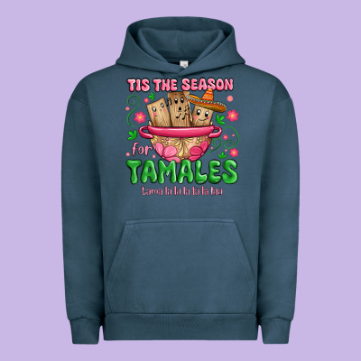 Urban Hoodie tis the season for tamales tama la la la